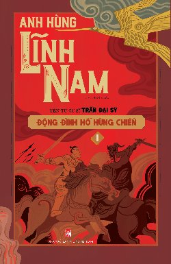 Bộ Anh hùng lĩnh nam