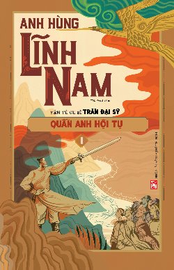 Bộ Anh hùng lĩnh nam