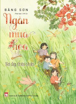 Ngàn mùa hoa - Nét đẹp thiên nhiên 