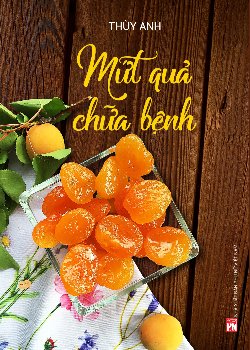 Mứt quả chữa bệnh 