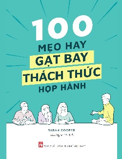 100 mẹo hay gạt bay thách thức họp hành