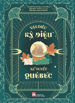 Vạn điều kỳ diệu xứ tuyết QuéBec