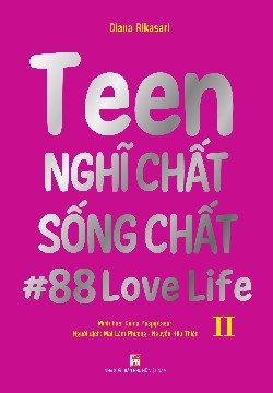 Teen nghĩ chất sống chất #88 LOVE LIFE (Tập 2)