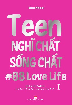  Teen nghĩ chất sống chất #88 LOVE LIFE (Tập 1)