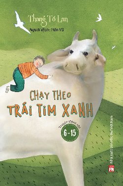  Chạy theo trái tim xanh