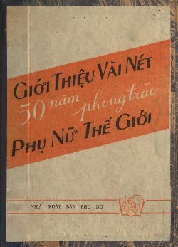 Giới thiệu vài nét 59 năm phong trào phụ nữ thế giới