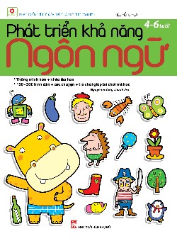  Phát triển khả năng ngôn ngữ 4-6 tuổi