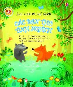 À ơi, Chúc bé ngủ ngon - Các bạn thú tinh nghịch